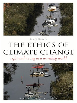 cover image of The Ethics of Climate Change
